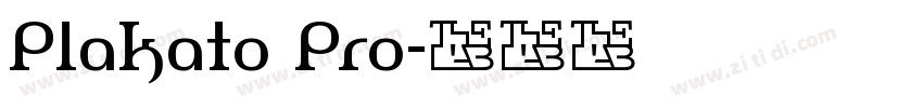 Plakato Pro字体转换